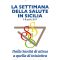 Dal 3 all’8 Aprile la Settimana della Salute in Sicilia
