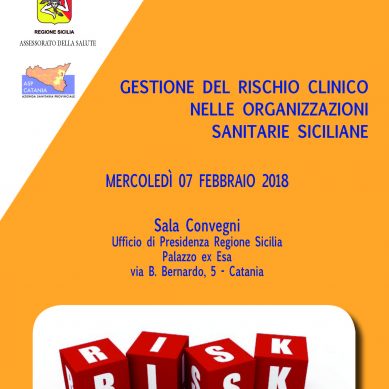 Convegno sul rischio clinico il 7 Febbraio a Catania (Palazzo ESA)