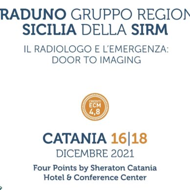 Sicilia, 45° Congresso regionale SIRM. Dal 16 al 18 dicembre a Catania: “Il Radiologo e l’emergenza – Door to imaging”