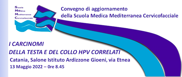 I carcinomi della testa e del collo HPV correlati, Convegno il 13 maggio a Catania