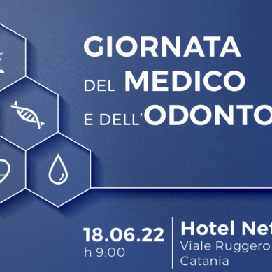 “Giornata del Medico e dell’Odontoiatra”, il 18 giugno appuntamento all’Hotel Nettuno di Catania